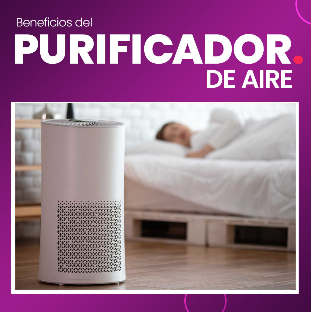 Beneficios del purificador de aire