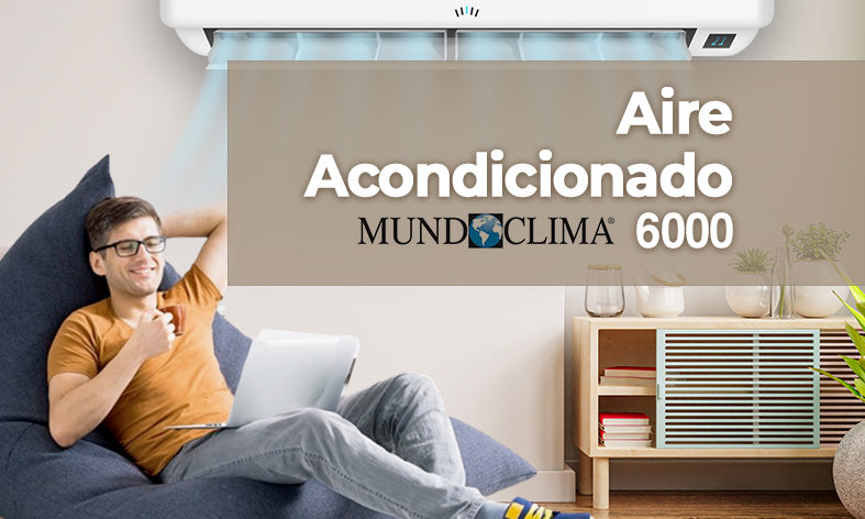 Climaideal- Aire acondicionado - mundoclima 6000 -787x472