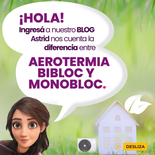 ¿Qué aerotermia necesito para mi casa: Bibloc o  Monobloc?